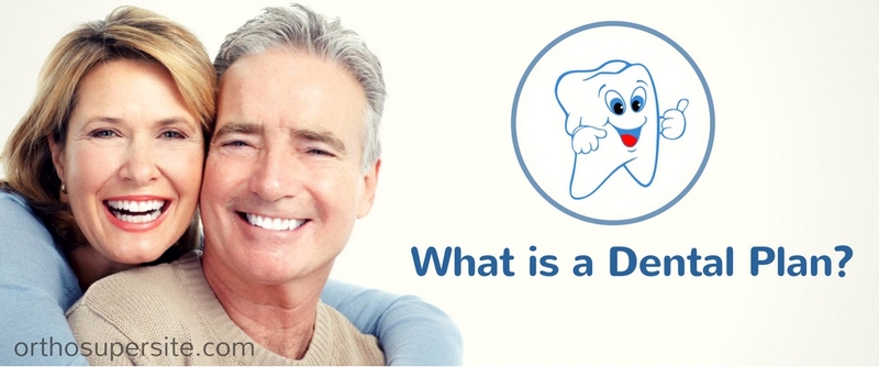 What is a Dental Plan
